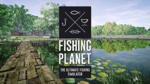 Fishing planet ловим на фидера