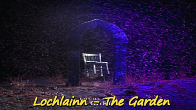 Lochlainn - The Garden