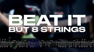 MICHAEL JACKSON - BEAT IT (8 strings cover+ tabs)