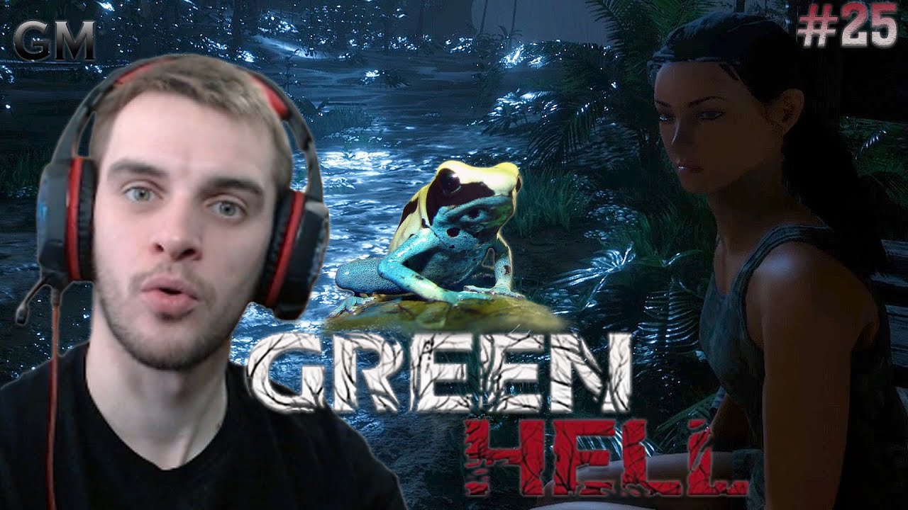 GREEN HELL   Лекарство из древолаза (Хорошая концовка) #25 (прохождение Грин Хелл)