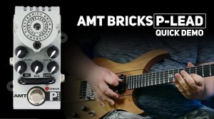 AMT Bricks P-Lead (Peavey 5150/6505 Emulates) tube preamp DEMO (no talking)