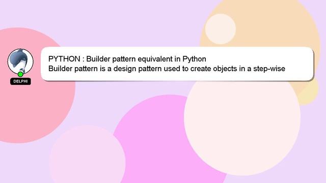 PYTHON : Builder pattern equivalent in Python смотреть онлайн