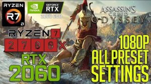 AC Odyssey on RTX 2060 1080p Benchmarks!