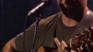 Dave Matthews - Gravedigger (Live at Farm Aid 2005)