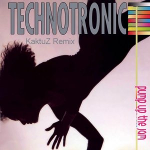 Technotronic - Pump Up The Jam (KaktuZ RemiX)