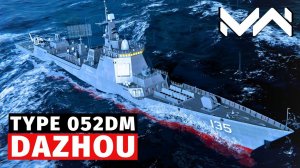 MODERN WARSHIPS | ОБЗОР | CN TYPE 052DM DAZHOU