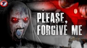 ПОСЛЕ ЭТОГО ТЫ НЕ ОСТАНЕШЬСЯ ОДИН - Please Forgive Me
