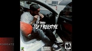 Fl1rt Morris - 18 Freestyle [Prod. By Larry Jayy] [New 2017]