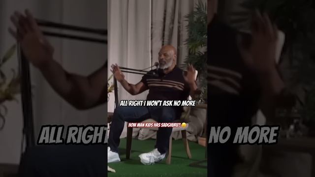 Mike Tyson asks Sadhguru how many children he has 😂