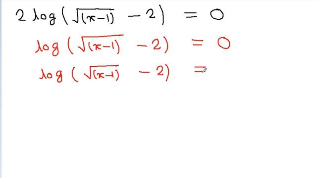Logarithmic Equation Solving - 2log(sqrt(x-1) - 2) = 0 смотреть онлайн
