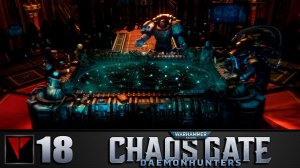 Warhammer 40 000: Chaos Gate - Daemonhunters #18 - Сорта го... Семян Хаоса