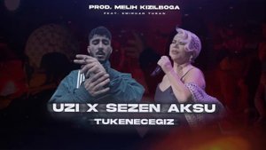 Sezen Aksu X UZİ - Tükeneceğiz (Prod. Melih Kızılboğa Ft.Emirhan Turan) | İşte biz o gün tükeneceği