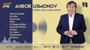Ahror Usmonov - Ko'rdim nomli albom dasturi