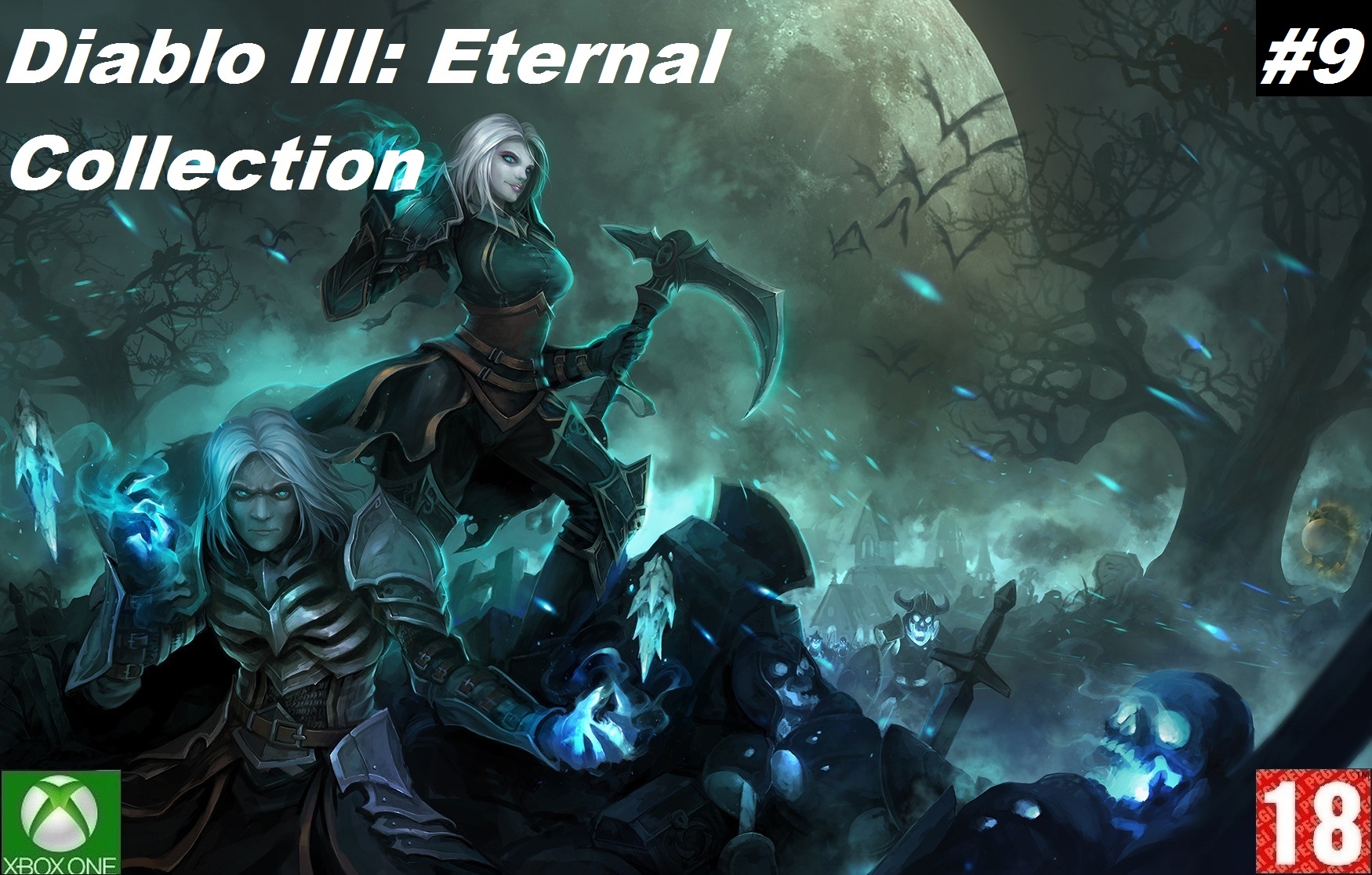 Diablo III: Eternal Collection (Xbox One) - Прохождение #9, за Некромант. (без комментариев)