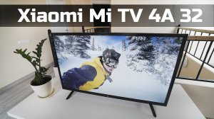Xiaomi Mi TV 4A 32 - Самый дешевый Телевизор