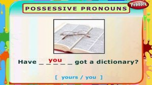 Possesive Pronouns | English Grammar Exercises For Kids | English Grammar For Children