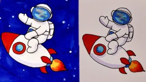 Как нарисовать КОСМОНАВТА И РАКЕТУ К ДНЮ КОСМОНАВТИКИ_How to Draw an ASTRONAUT AND A ROCKET