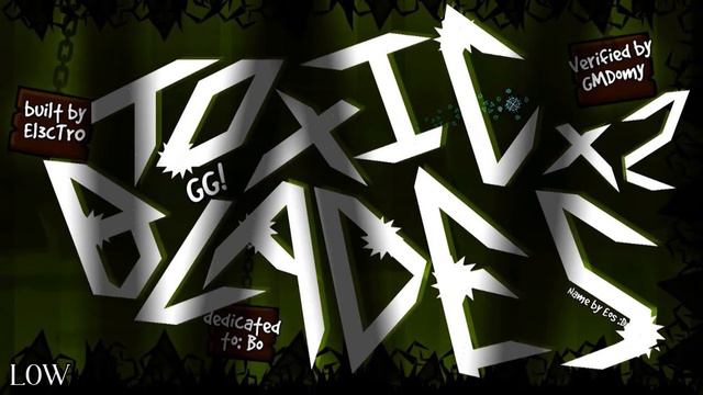 Toxic Blades (Waterflame - Techock) Low Pitch смотреть онлайн