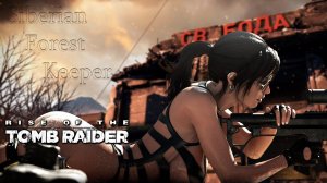 Tomb Raider RISE Siberian Forest Keeper Lara Croft Mod PC Steam Stream