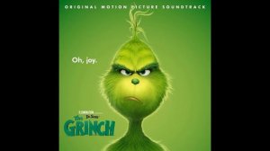 You're A Mean One, Mr. Grinch | Dr. Seuss' The Grinch OST