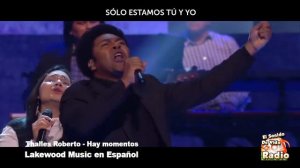 Thalles Roberto y Lakewood Music - Hay momentos