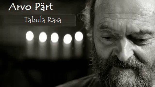 08 Arvo Pärt Tabula Rasa смотреть онлайн