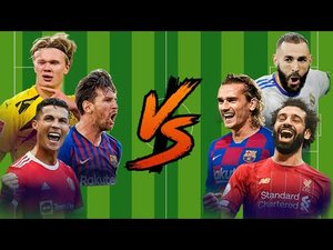 Haaland-Messi-Ronaldo vs Benzema-Griezmann-Salah?.mp4