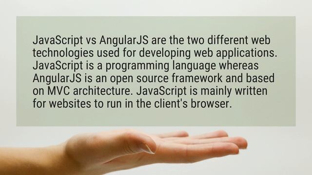 What is the difference between JavaScript and AngularJS?
