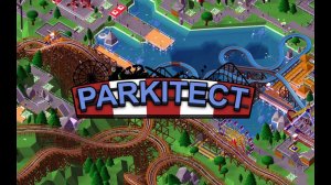 Первый взгляд||Parkitect