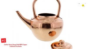 Top 5 Best Copper Tea Kettles Reviews In 2022