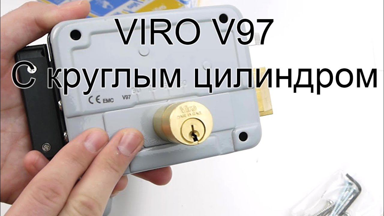 Viro V97 Итальянский электрозамок 30.8972.0794.2 аналог CISA 11931 смотреть онлайн