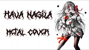 Hava Nagila metal vocal cover