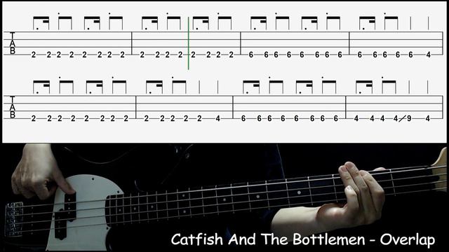 Catfish And The Bottlemen - Overlap (Bass cover with tabs 174) смотреть онлайн