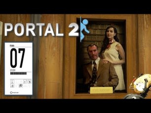 Portal 2 прохождение - [ ГЛАВА 7 ] ВОССОЕДИНЕНИЕ
