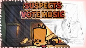 Музыка Голосования Саспектс, Suspects - Vote Music soundtrack, Саундтрек Саспектс