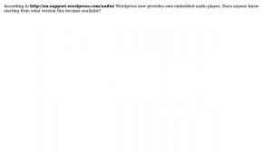 Starting from what version WordPress provides own embedded audio player without need a plugin?