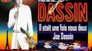 Joe Dassin. II ETAIT FOIS DEUX. REMIX 2024