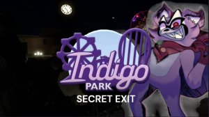 Indigo Park SECRET EXIT FNF