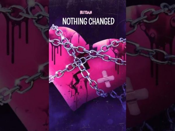 ButDan - Nothing Changed (СНИППЕТ) #shorts