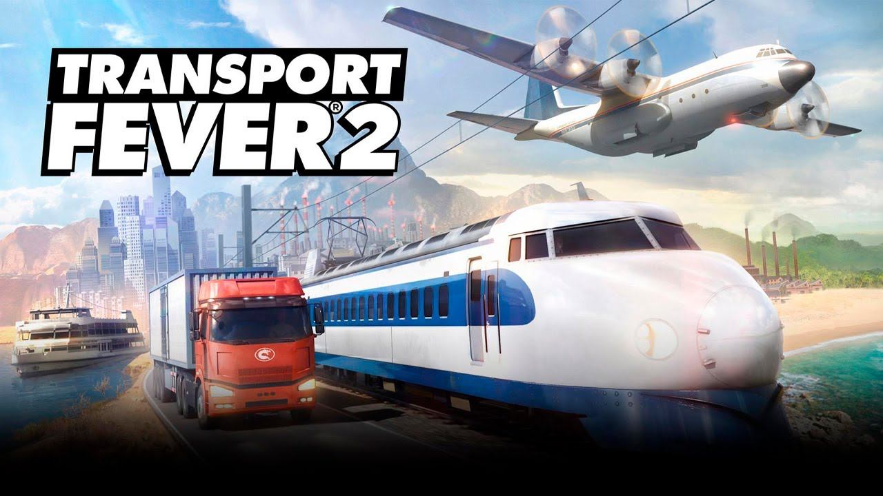 СТРОИМ СВОЮ ИМПЕРИЮ | Transport Fever 2 | #1