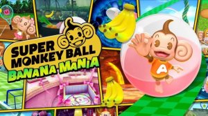 Main Theme: Hello Banana!! - Super Monkey Ball Banana Mania [OST]