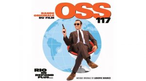 Musique de OSS 117 Rio ne répond plus