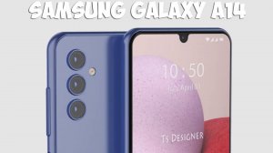 Samsung Galaxy A14 бюджетник, который смог