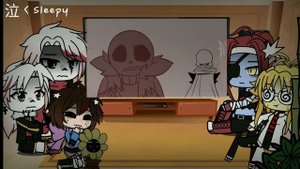 ^^Underfell React To ???^^ Gacha Club ^^Warning: Bad words, FONTCEST!¡^^ (Sappy)