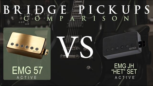 EMG 57 vs EMG JH HET SET - Active Bridge Pickup Guitar Tone Comparison / Review / Demo смотреть онлайн