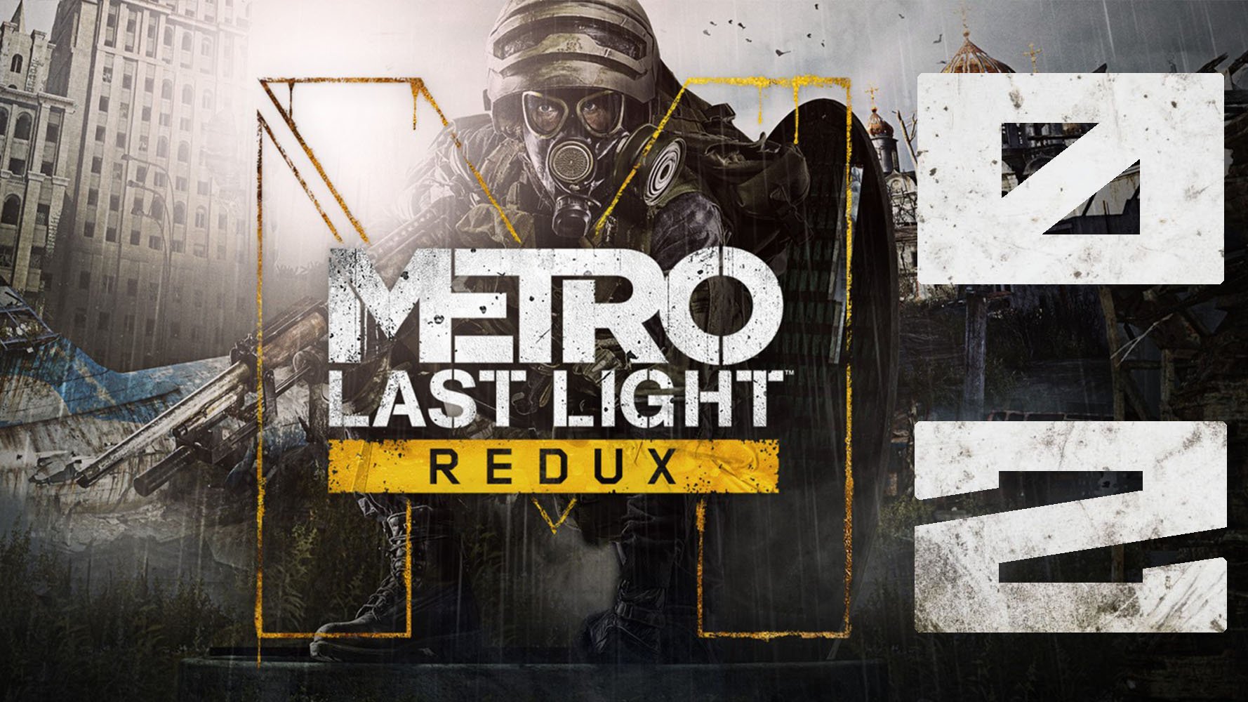 Metro. Last Light Redux. Серия 02 (Расставание, Лагерь)