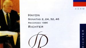 Franz Josef Haydn - The Piano Sonatas Presentation (recording of the Century _ Sviatoslav Richter)