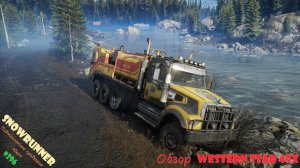 SnowRunner - Юкон - Подтопленные предгорья - Обзор Western Star 49X - #296