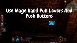 NEW!! Baldur's Gate 3: The Best Ways To Use Mage Hand 2024