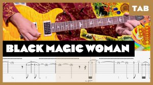Santana - Black Magic Woman - Guitar Tab | Lesson | Cover | Tutorial